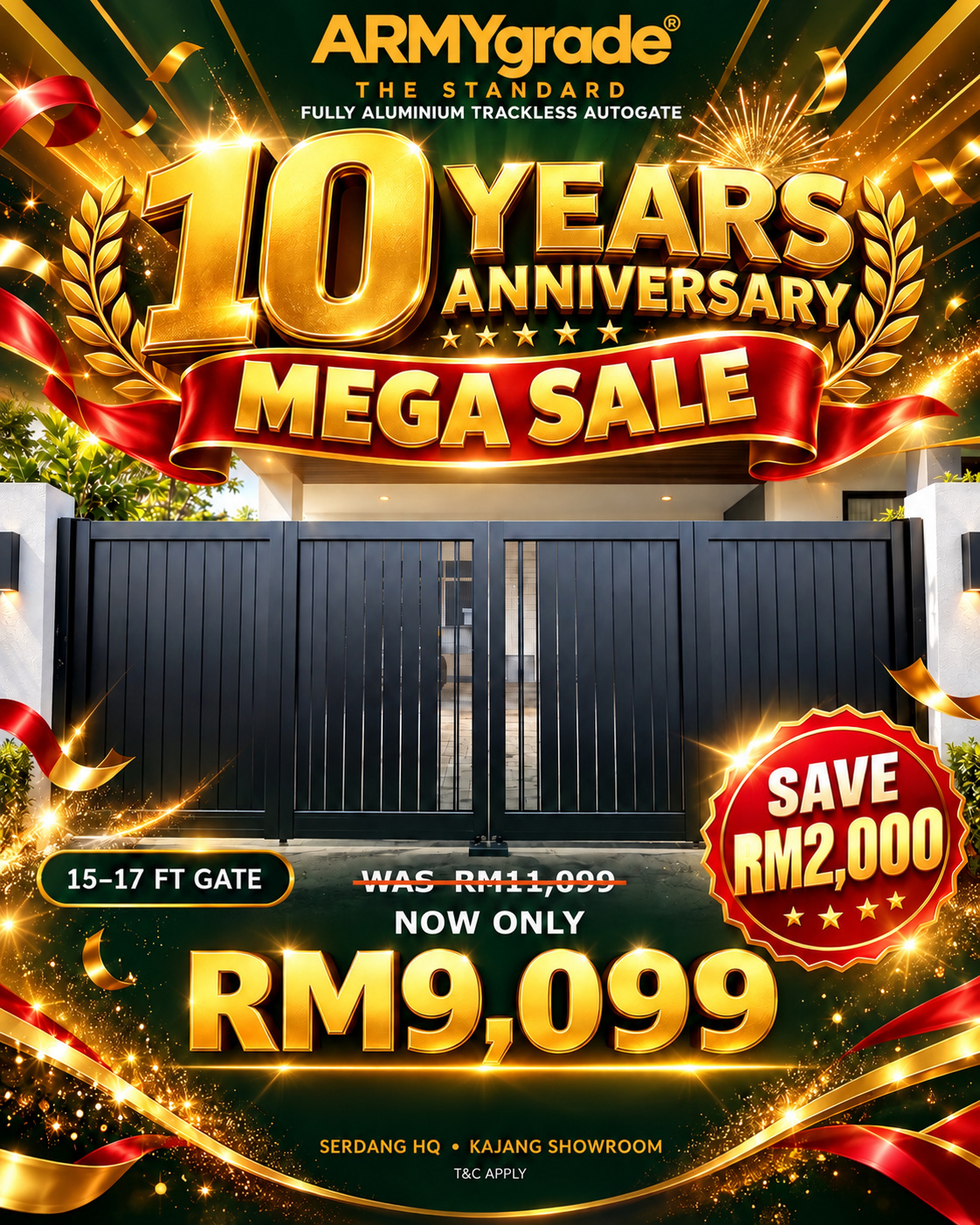 10th Anniversary promotion for 15 to 17 feet gate at RM9,099