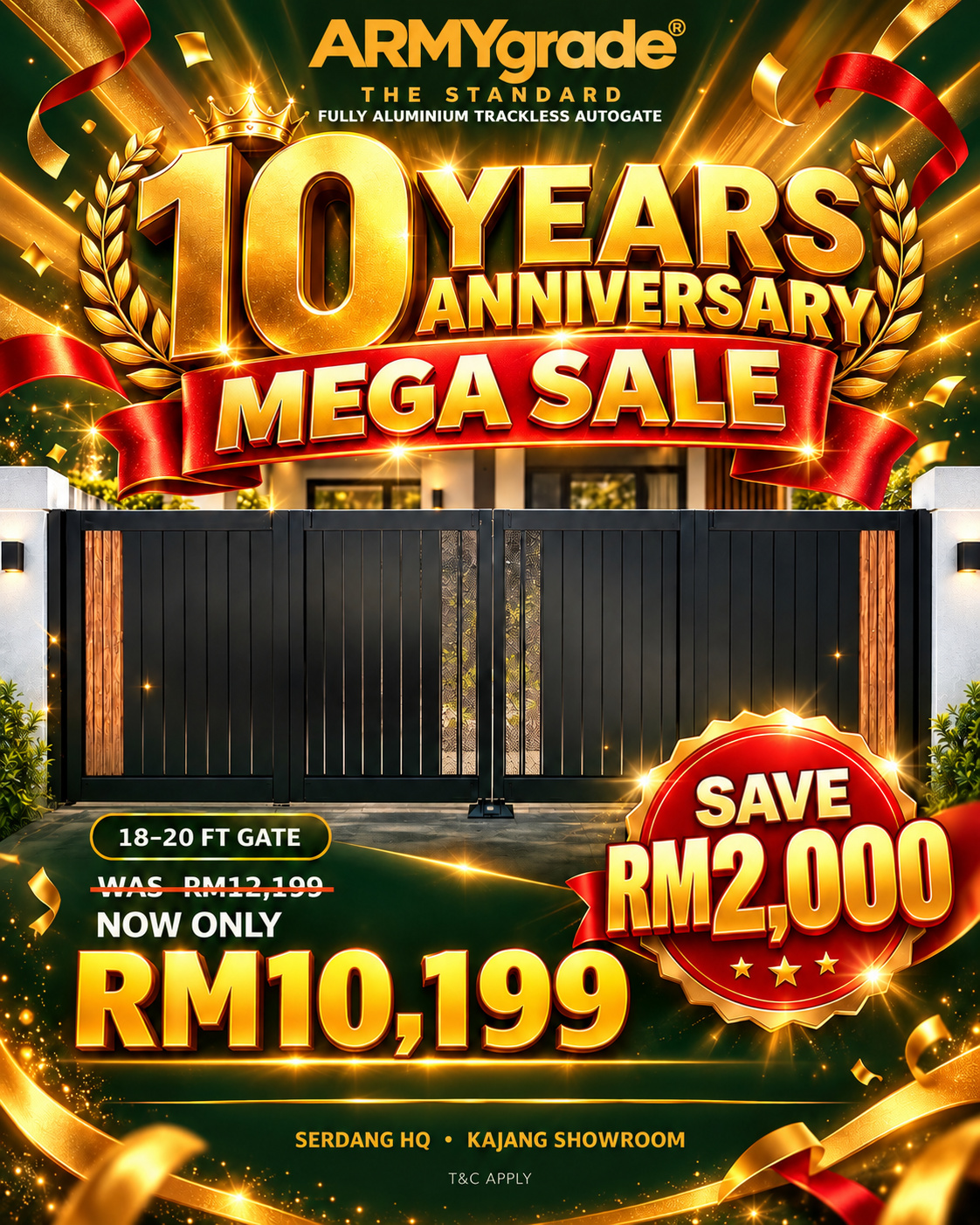 10th Anniversary promotion for 18 to 20 feet gate at RM10,199